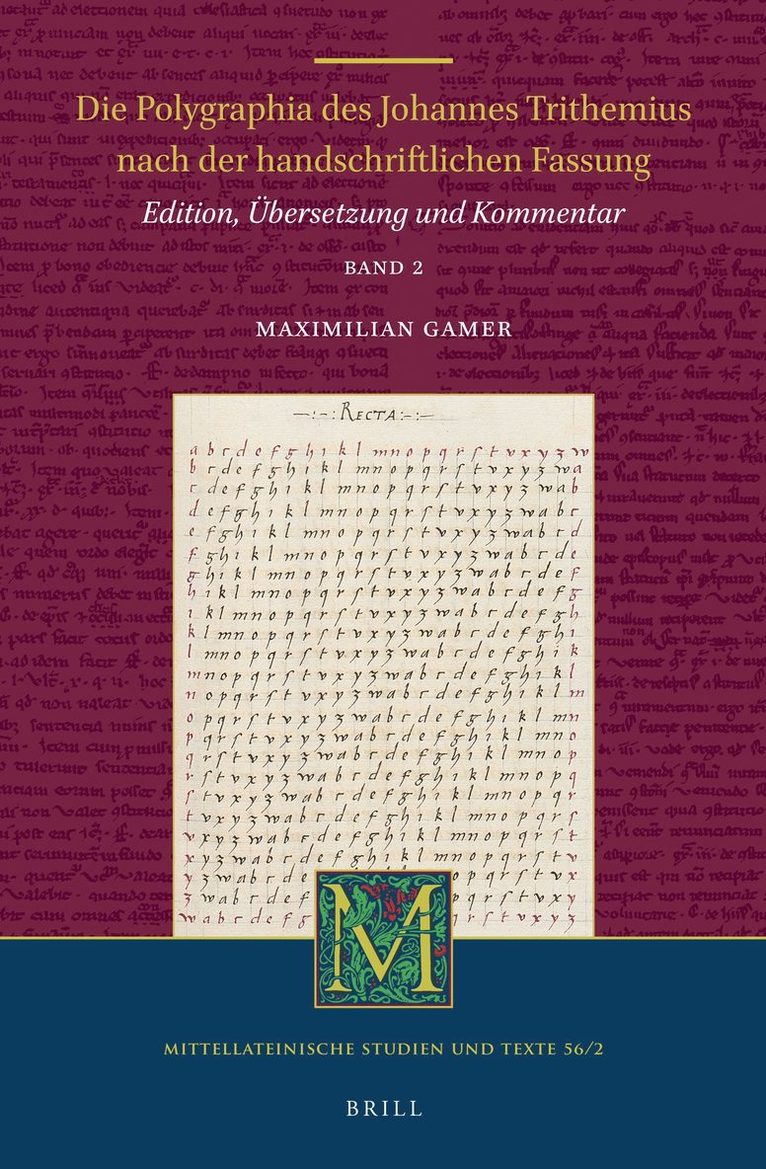 Die Polygraphia des Johannes Trithemius nach der handschriftlichen Fassung (Band 2)
