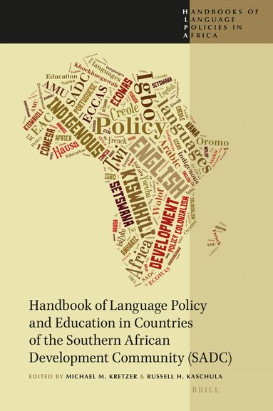 Michael Kretzer - Handbook of Language Policy and Education in Countries of the Southern African Development Community (SADC), Inbunden