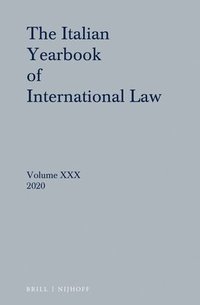 bokomslag Italian Yearbook of International Law 30 (2020)