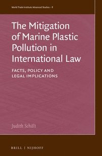 bokomslag Mitigation of Marine Plastic Pollution in International Law