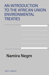 bokomslag An Introduction to the African Union Environmental Treaties