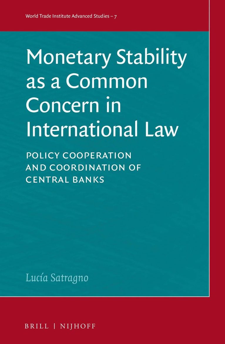Monetary Stability as a Common Concern in International Law