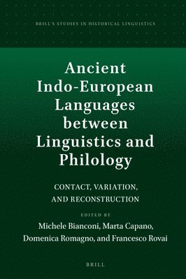 Ancient Indo-European Languages between Linguistics and Philology