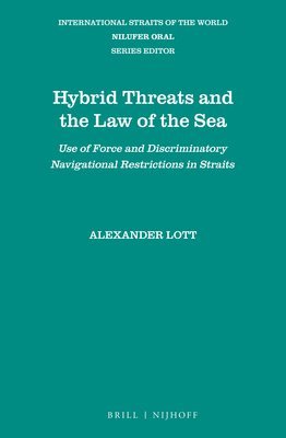 bokomslag Hybrid Threats and the Law of the Sea