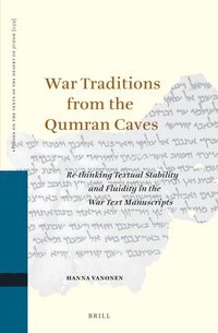 bokomslag War Traditions from the Qumran Caves