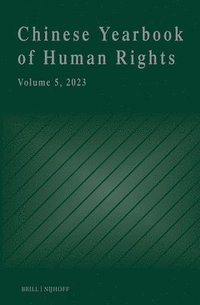 bokomslag Chinese Yearbook of Human Rights, Volume 5 (2023)