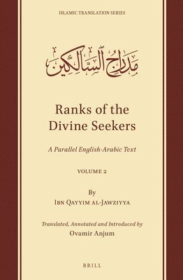 bokomslag Ranks of the Divine Seekers: A Parallel English-Arabic Text. Volume 2
