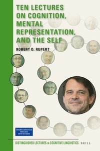 bokomslag Ten Lectures on Cognition, Mental Representation, and the Self