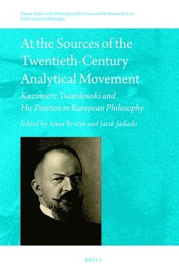 bokomslag At the Sources of the Twentieth-Century Analytical Movement