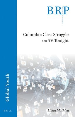 bokomslag Columbo: Class Struggle on TV Tonight