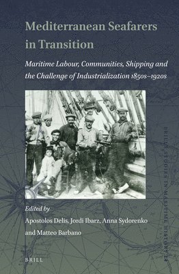 bokomslag Mediterranean Seafarers in Transition
