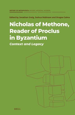 bokomslag Nicholas of Methone, Reader of Proclus in Byzantium