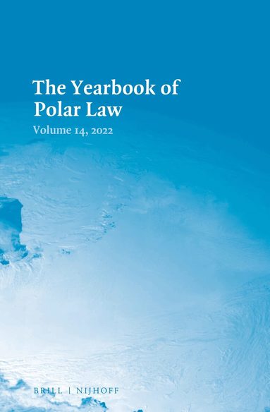 Gudmundur Alfredsson - Yearbook of Polar Law Volume 14, 2022, Inbunden