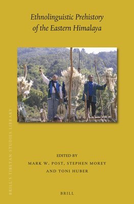bokomslag Ethnolinguistic Prehistory of the Eastern Himalaya