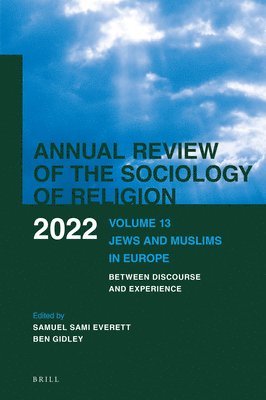 bokomslag Annual Review of the Sociology of Religion. Volume 13 (2022)