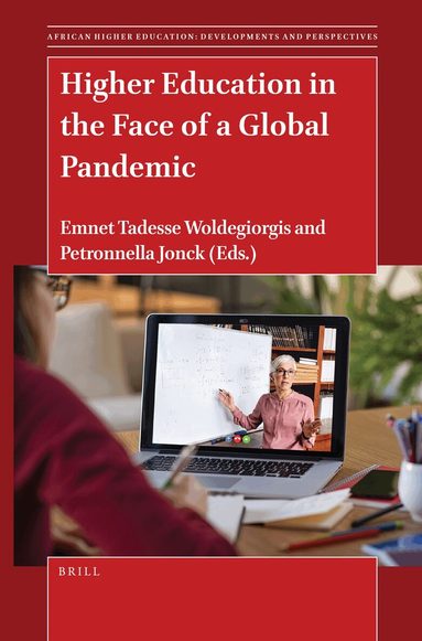 Emnet Tadesse Woldegiorgis - Higher Education in the Face of a Global Pandemic, Inbunden