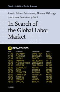 bokomslag In Search of the Global Labor Market