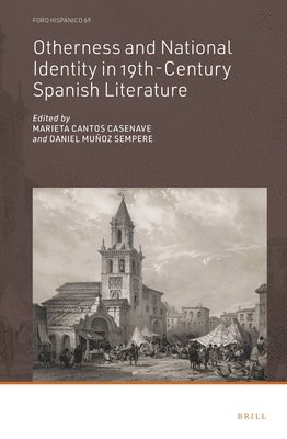 bokomslag Otherness and National Identity in 19th-Century Spanish Literature