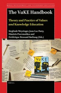 bokomslag The Vake Handbook: Theory and Practice of Values and Knowledge Education