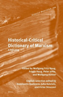 bokomslag Historical-Critical Dictionary of Marxism
