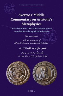 bokomslag Averroes' Middle Commentary on Aristotle's Metaphysics: Critical Edition of the Arabic Version, French Translation and English Introduction