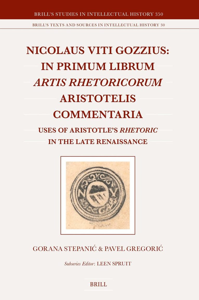 Nicolaus Viti Gozzius: In primum librum Artis rhetoricorum Aristotelis commentaria