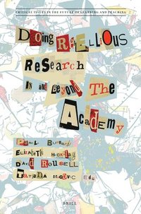 bokomslag Doing Rebellious Research