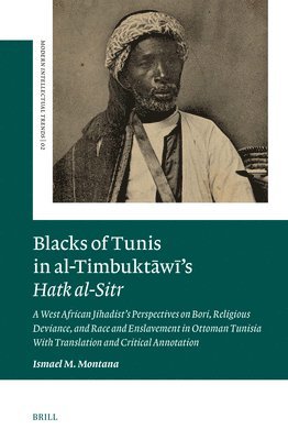 bokomslag Blacks of Tunis in al-Timbukt?w?'s Hatk al-Sitr
