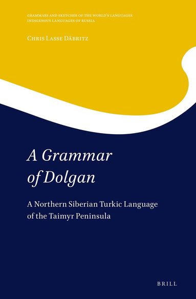 Chris Lasse Däbritz - Grammar of Dolgan, Inbunden