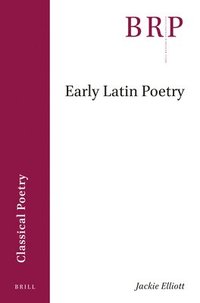bokomslag Early Latin Poetry
