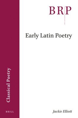 bokomslag Early Latin Poetry