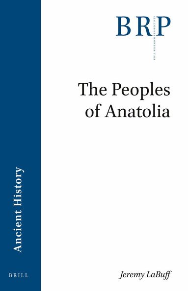 Jeremy LaBuff - Peoples of Anatolia, Häftad