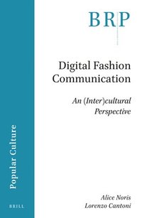 bokomslag Digital Fashion Communication