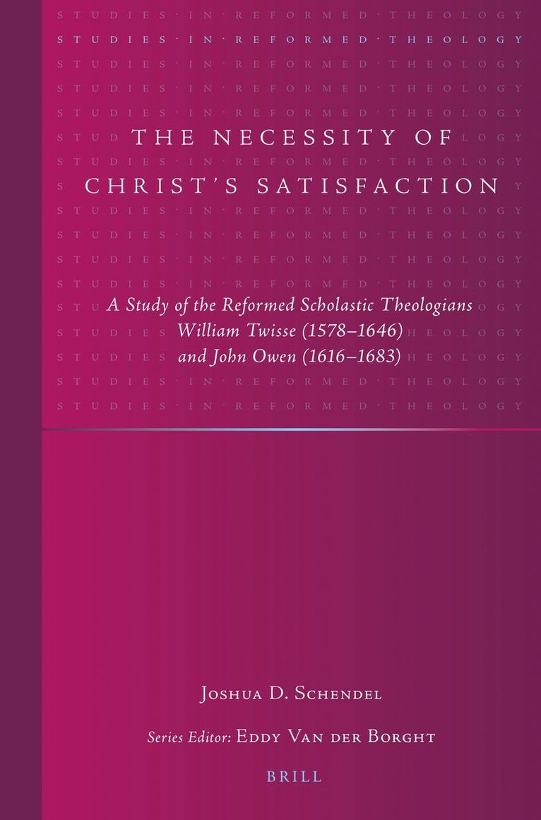 Necessity of Christ’s Satisfaction