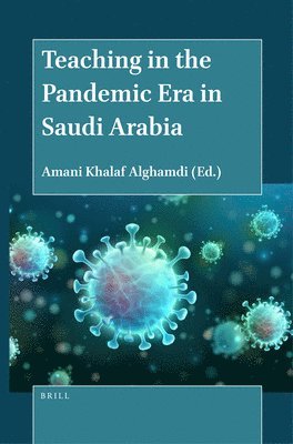 bokomslag Teaching in the Pandemic Era in Saudi Arabia