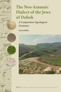 bokomslag Neo-Aramaic Dialect of the Jews of Dohok