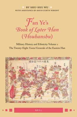 bokomslag Fan Ye's Book of Later Han (Houhanshu)