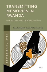 bokomslag Transmitting Memories in Rwanda