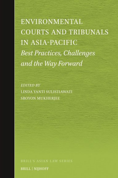 Environmental Courts and Tribunals in Asia-Pacific, Inbunden