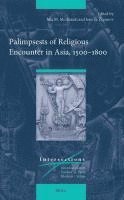 bokomslag Palimpsests of Religious Encounter in Asia, 1500-1800