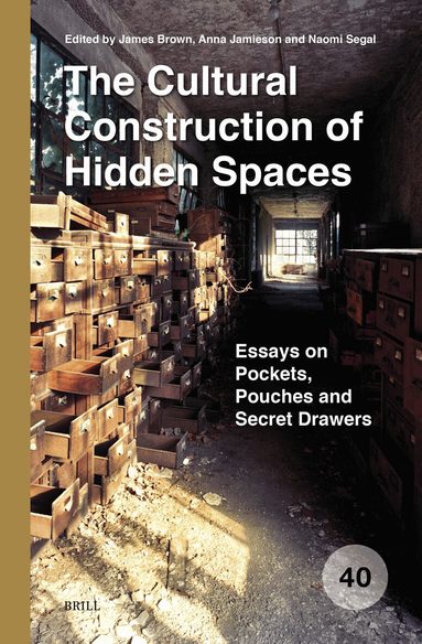 James Brown - Cultural Construction of Hidden Spaces, Inbunden