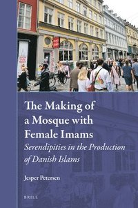 bokomslag Making of a Mosque with Female Imams