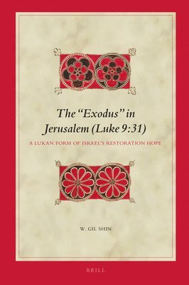 bokomslag "Exodus" in Jerusalem (Luke 9:31)