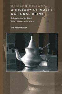 bokomslag A History of Mali's National Drink