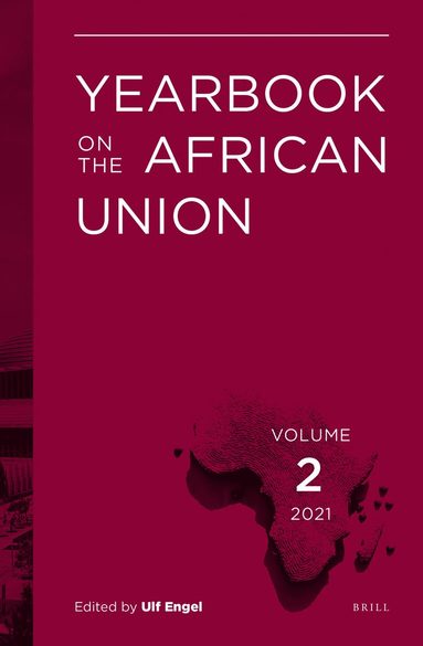 Ulf Engel - Yearbook on the African Union Volume 2 (2021), Inbunden