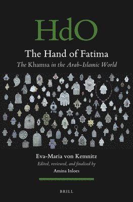 bokomslag The Hand of Fatima: The Khamsa in the Arab-Islamic World