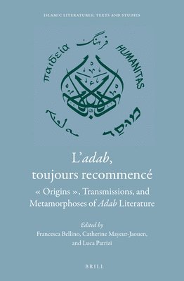 bokomslag L'adab, toujours recommencé