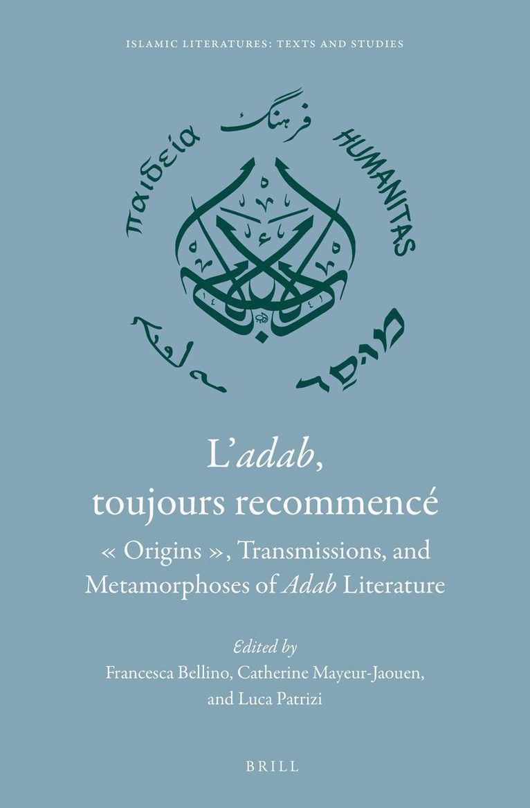 L’adab, toujours recommencé