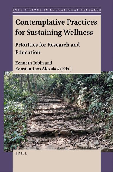 Kenneth Tobin - Contemplative Practices for Sustaining Wellness, Häftad