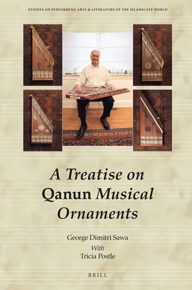 George Dimitri Sawa - Treatise on Qanun Musical Ornaments, Inbunden